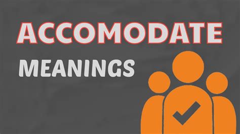accomodate in Tagalog .